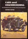 Cars and Coachbuilding  by OLIVER, George 